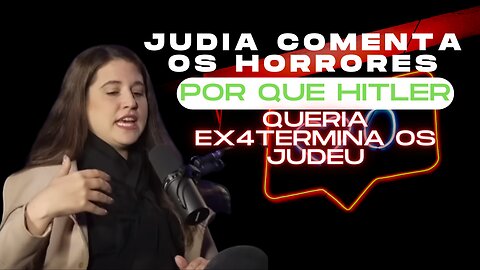 JUDIA COMENTA DO HOLOCAUSTO E O ANTISSEMITISMO ATUAL