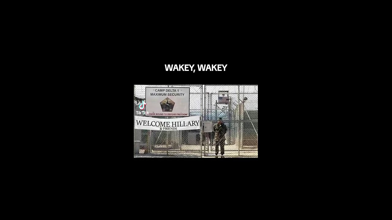 Welcome to Gitmo Hillary