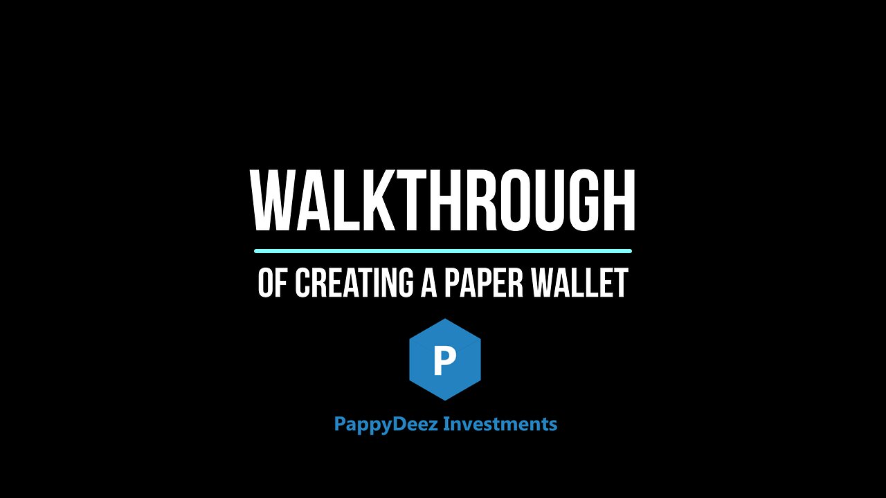 Walkthrough of Creating a Paper Wallet