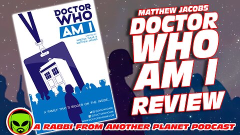 Doctor Who Am I Review