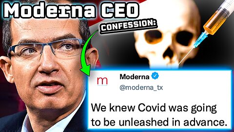 Moderna CEO Caught Admitting ‘Covid Was an Inside Job’ to Inner Circle | The People's Voice