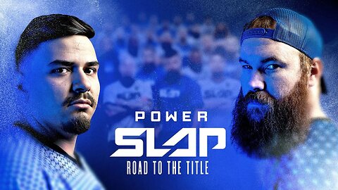 Power Slap: Road to the Title - Episode 04 (Official)