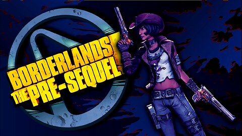 BORDERLANDS The Pre-Sequel 001