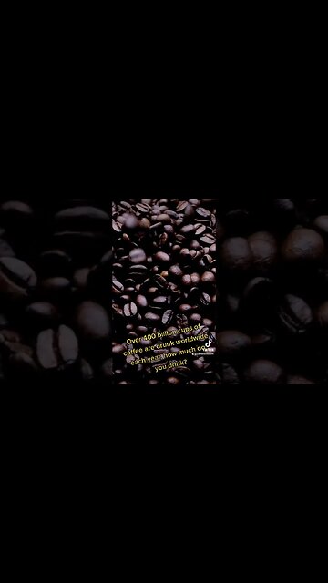 how many coffees are drunk each year?