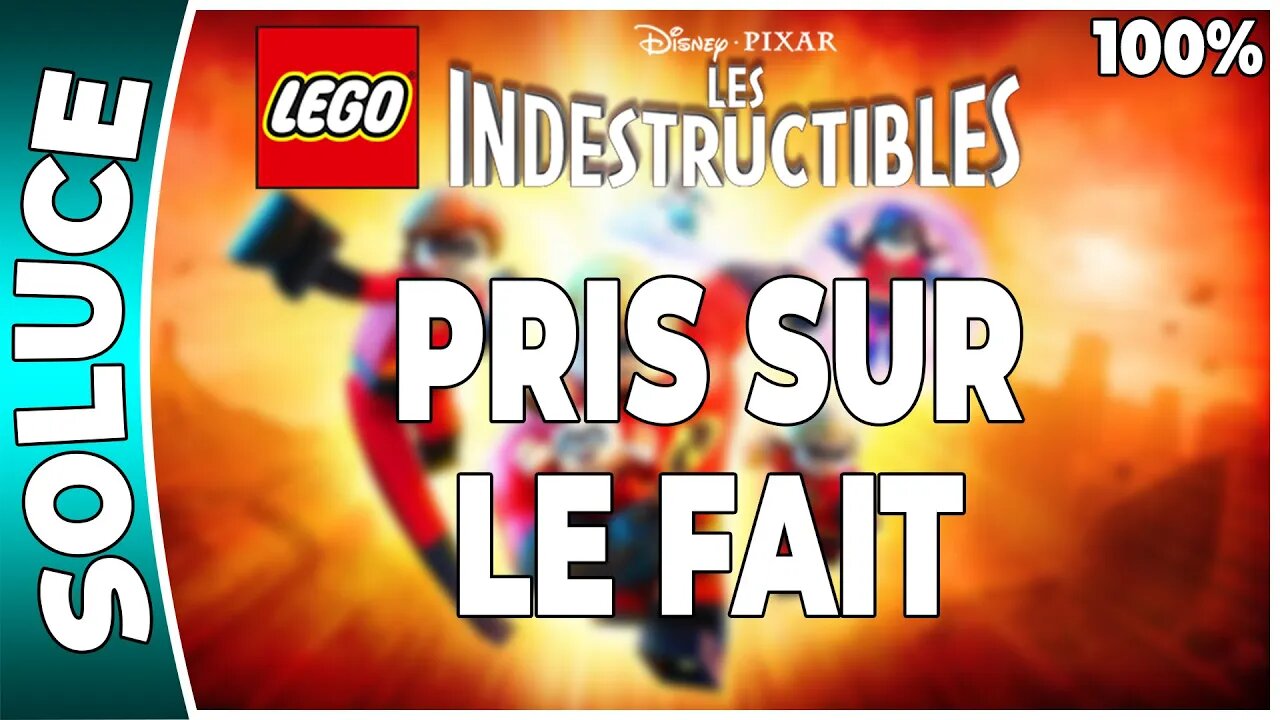 LEGO : Les Indestructibles - DEFI - PRIS SUR LE FAIT [FR PS3]