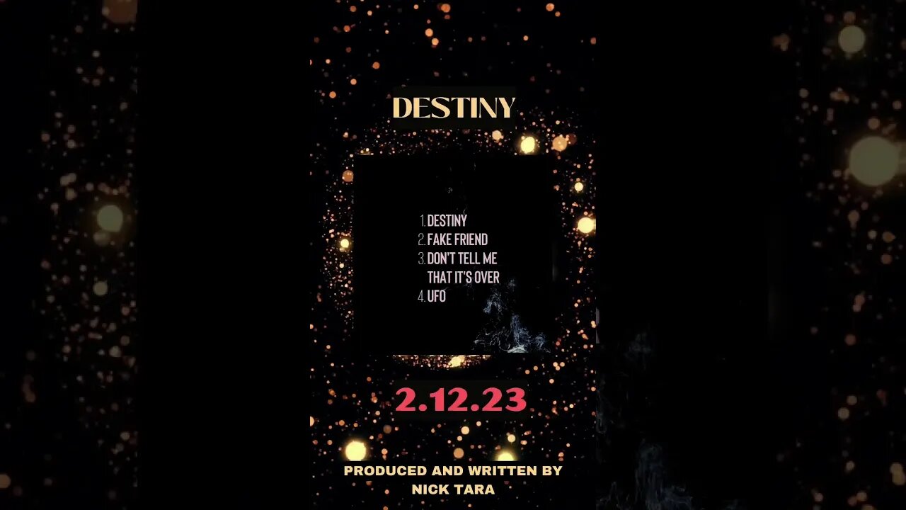 DESTINY (EP) by Nick Tara coming 2.12.23
