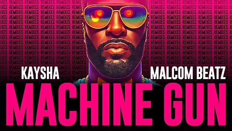 Kaysha - Machine Gun - Gado'z Remix