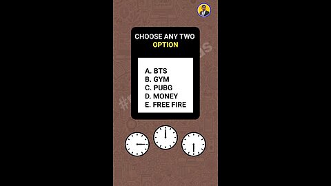 Choose two option. #BTS #gym #pubg #money #FreeFire #gk #mentalmath #reels #trending #viral #logic