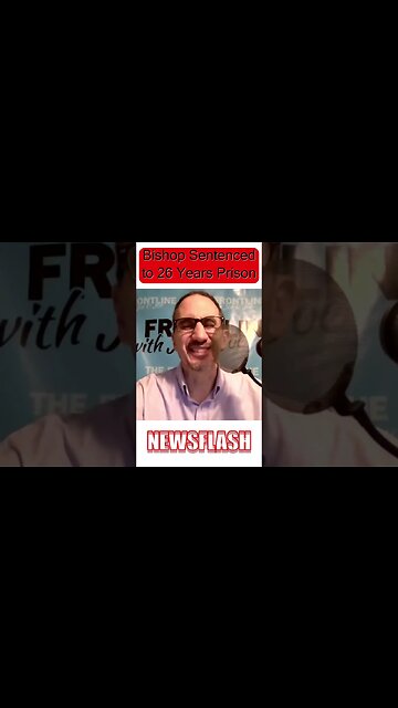 Bishop Alvarez Sentenced to 26 Years in Prison! For Treason!