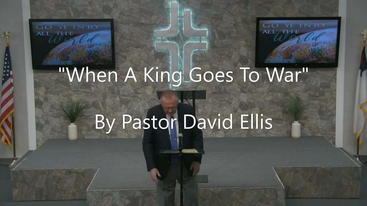 When A King Goes To War By Pastor David Ellis