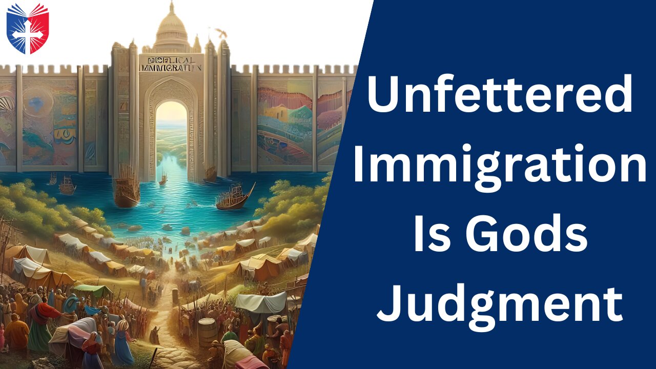 Unfettered Immigration: Sign of Gods Judgment? | Kelly Kullberg