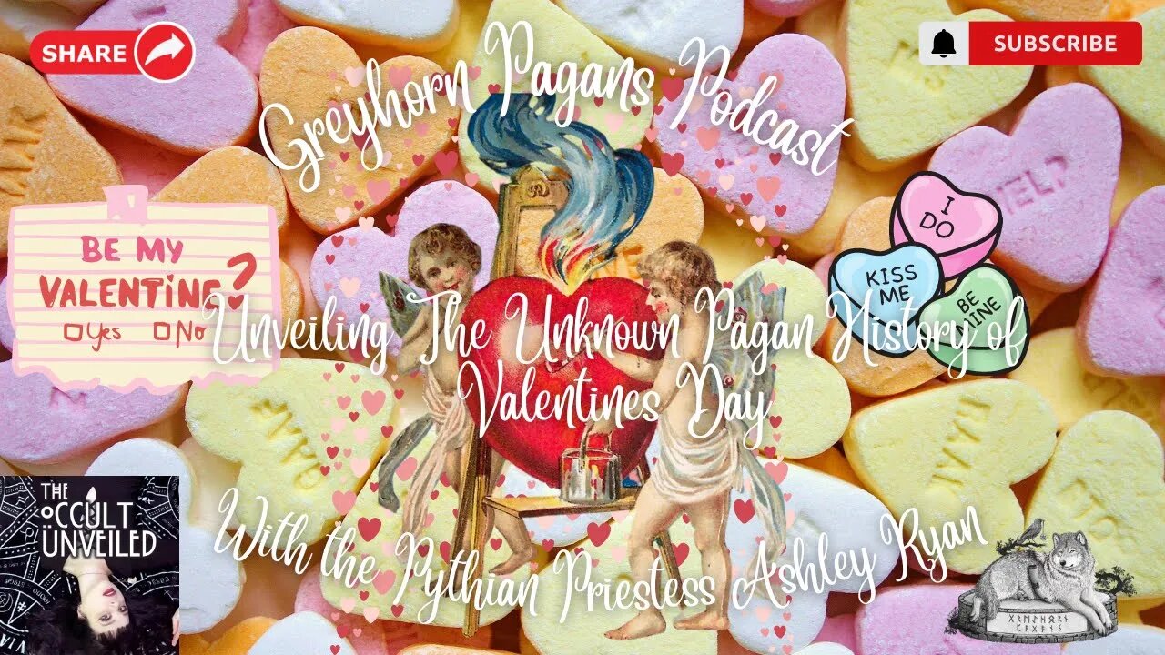 Greyhorn Pagans Podcast with Ashley Ryan - Unveiling the Unknown Pagan History of Valentine's Day