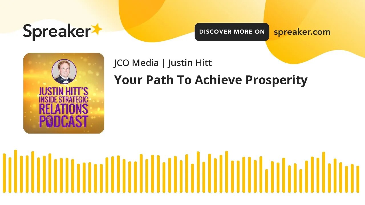 Your Path To Achieve Prosperity