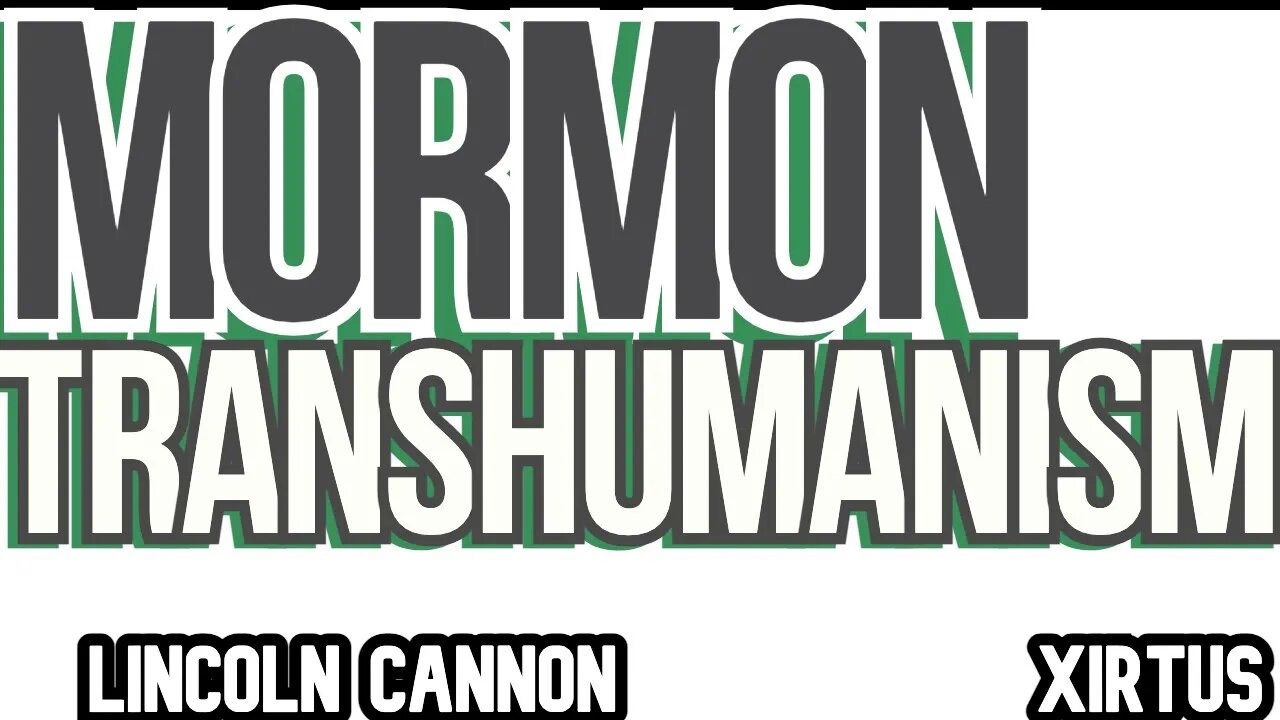 Lincoln Cannon - Mormon Transhumanism