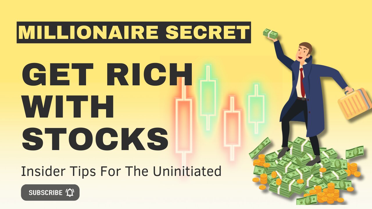 How to Get Rich With Stocks: Insider Tips for the Uninitiated