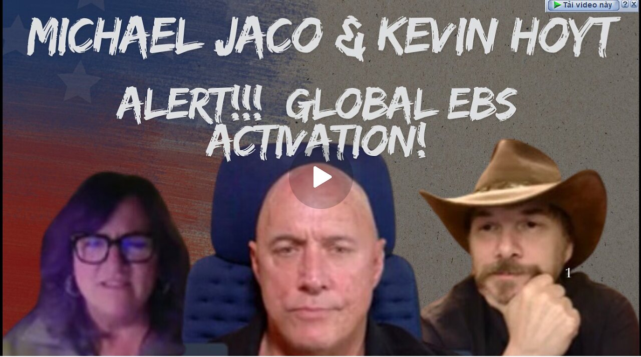 Michael Jaco & Kevin Hoyt- ALERT!!! Global EBS Activation!!! - 12-3-24.