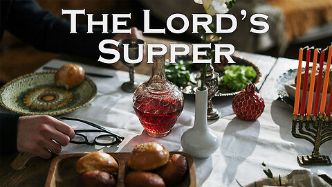 The Lord’s Supper