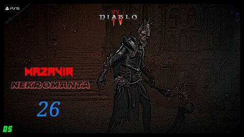 Diablo 4 [PL] Nekromanta #26 [ KLATKA ŻAŁOŚCI ]