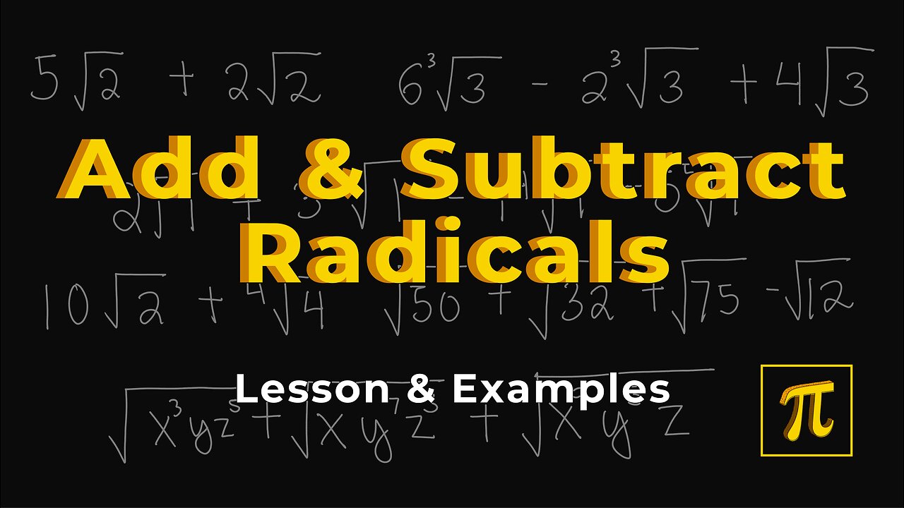 How to ADD & SUBTRACT Radicals? - It's easy, just combine the similar terms!