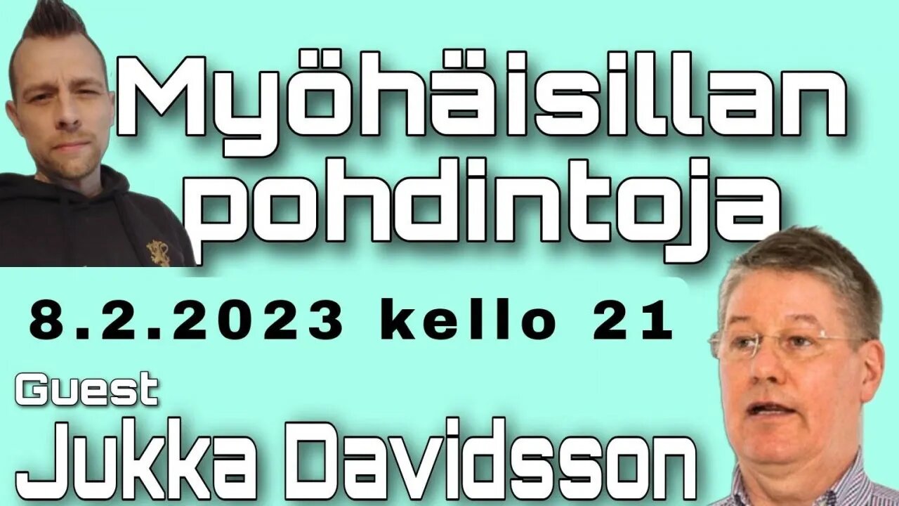 Myöhäisillan pohdintoja - Jukka Davidsson