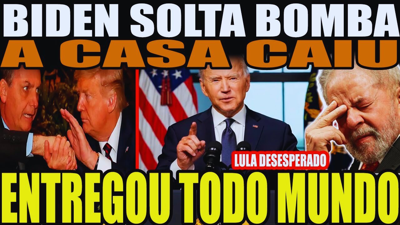 Urgente! BIDEN SOLTA BOMBA! LULA EM DESESPERO !ENTREGOU TODO MUNDO