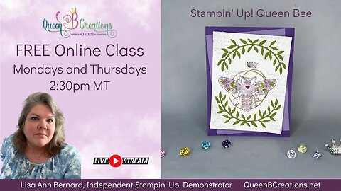 👑 Stampin' Up! Queen Bee