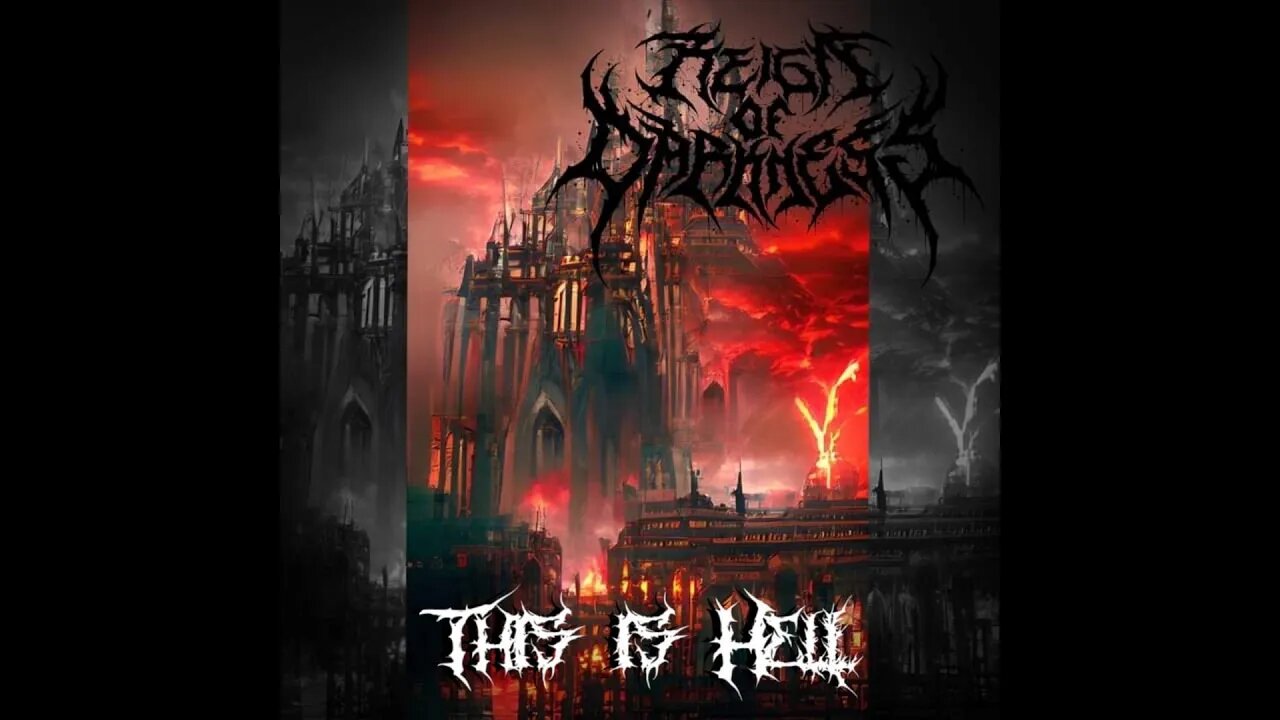 Reign Of Darkness - This Is Hell (Full EP)