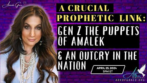 A Crucial Prophetic Link: Gen Z the Puppets of Amalek and an Outcry in the Nation