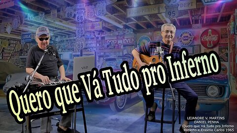 QUERO QUE VÁ TUDO PRO INFERNO - LEJANDRE V. MARTINS (COVER)