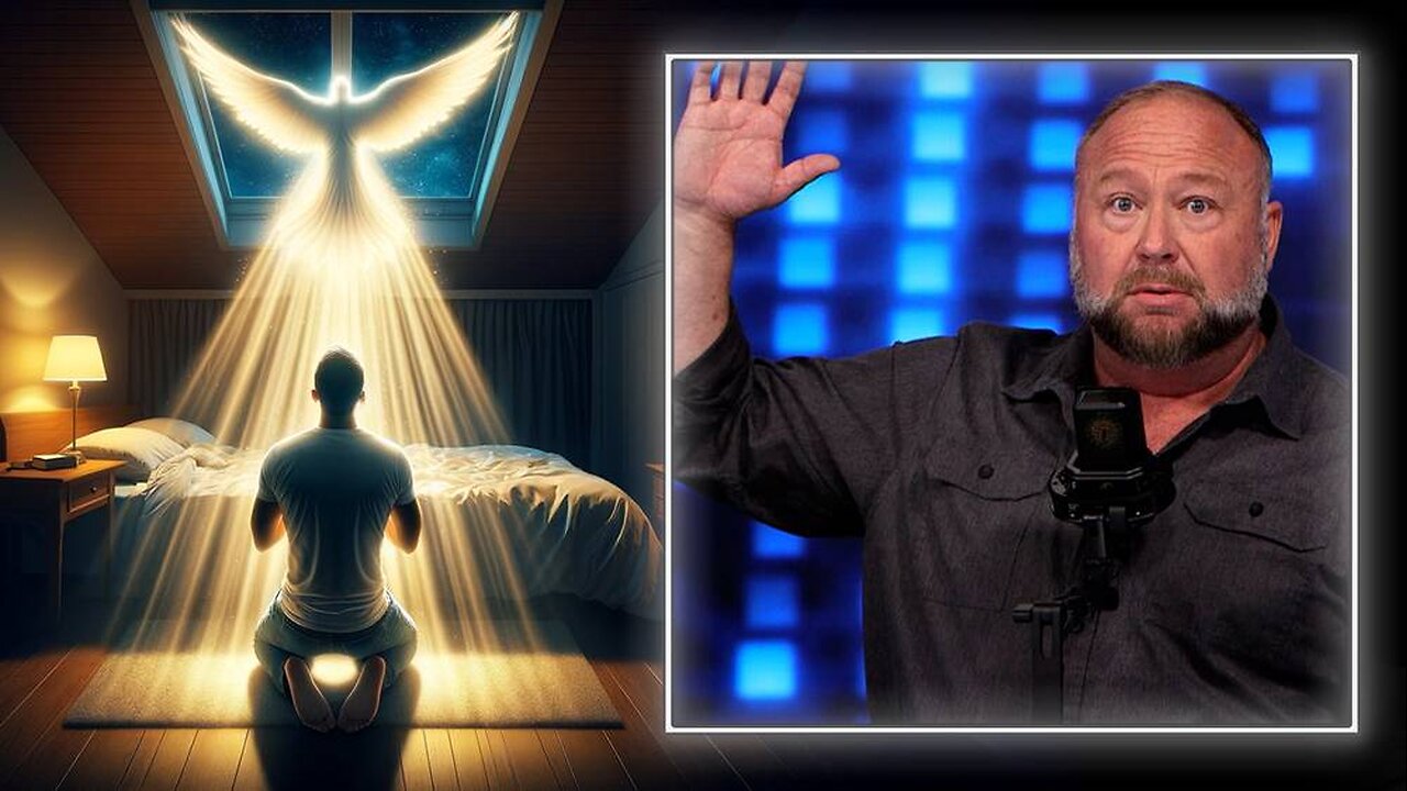 Alex Jones: Prepare Yourself To Carry Out Missions For God