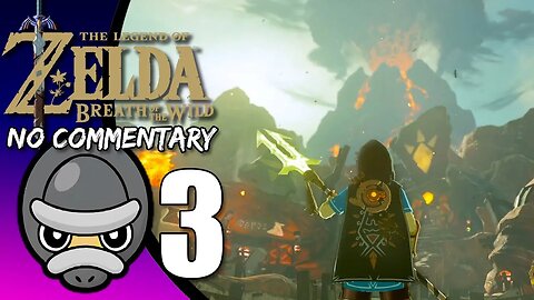 Part 3 // [No Commentary] Zelda: Breath of the Wild - Switch Gameplay