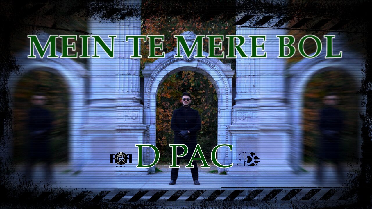 D PAC - Main Te Mere Bol (Official Music Video) I B2G (Boy 2 Gentlemen)