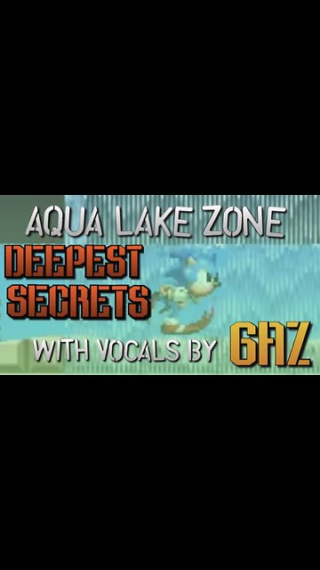“Deepest Secrets” Aqua Lake Zone (Sonic 2 SMS) PARODY song w. Vocals