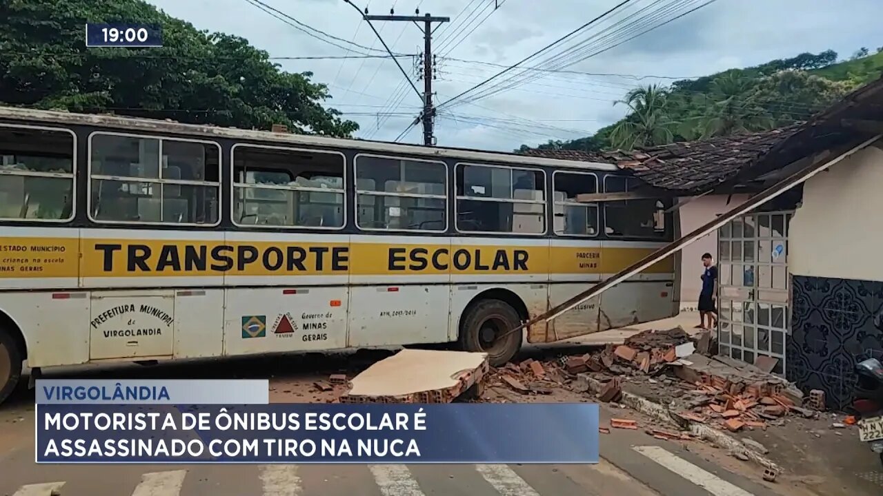 Virgolândia: Motorista de Ônibus Escolar é Assassinado com Tiro na Nuca.