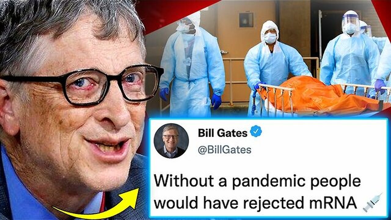 Gates Foundation Insider Admits 'The Pandemic Was a Hoax'