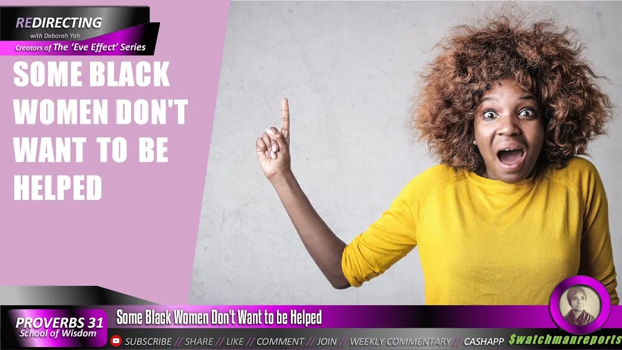 Some BIack Women Don't Want to be Helped