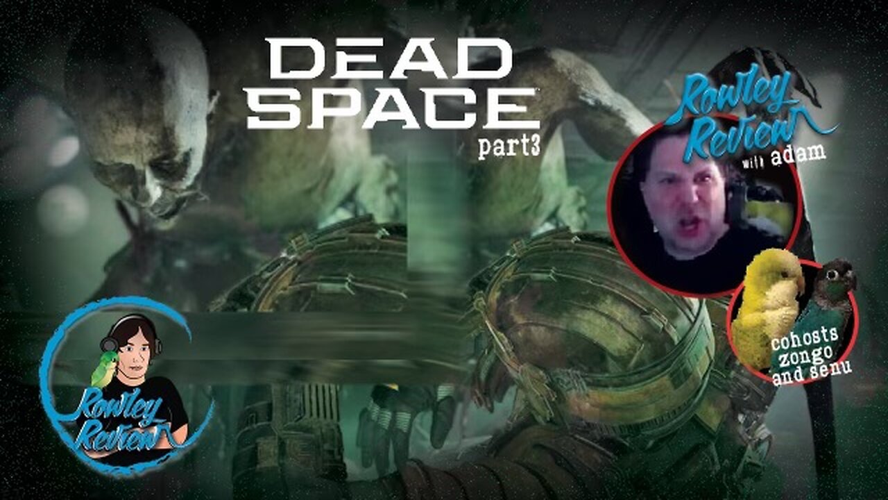 The Rowley Review - Dead Space - Remake - PT3