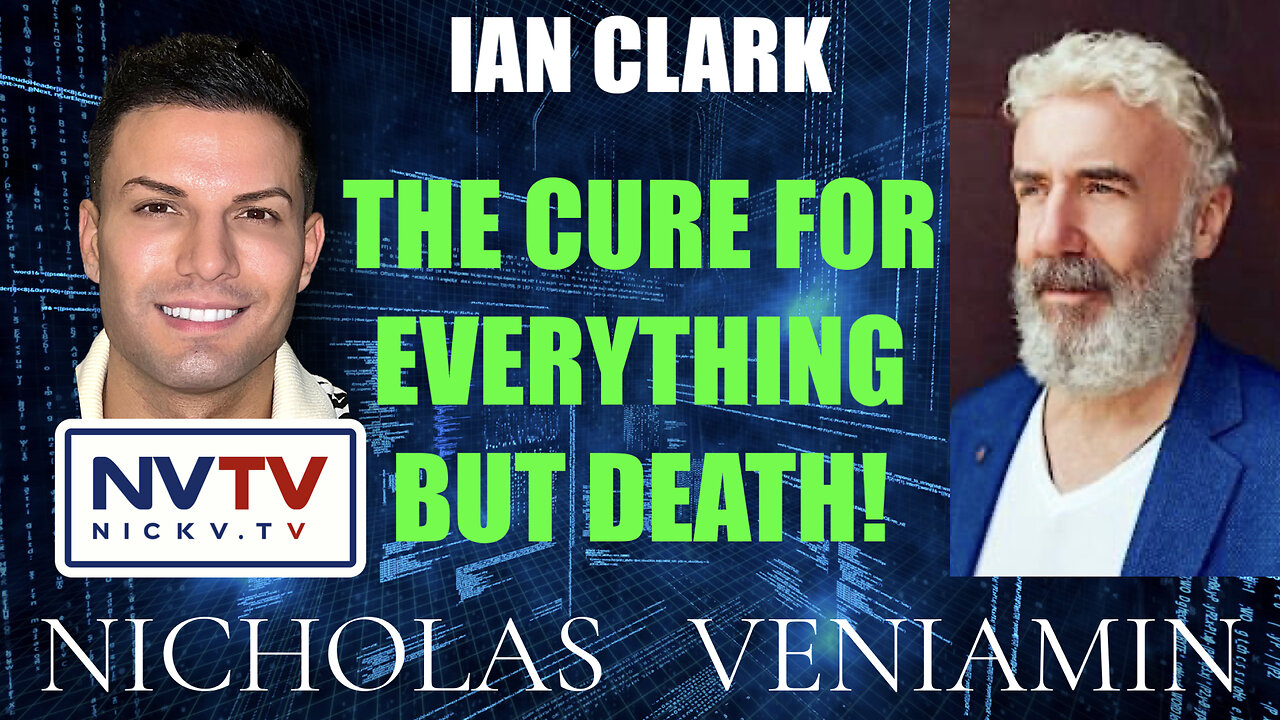 Ian Clark Discusses The Cure For Everything But Death with Nicholas Veniamin