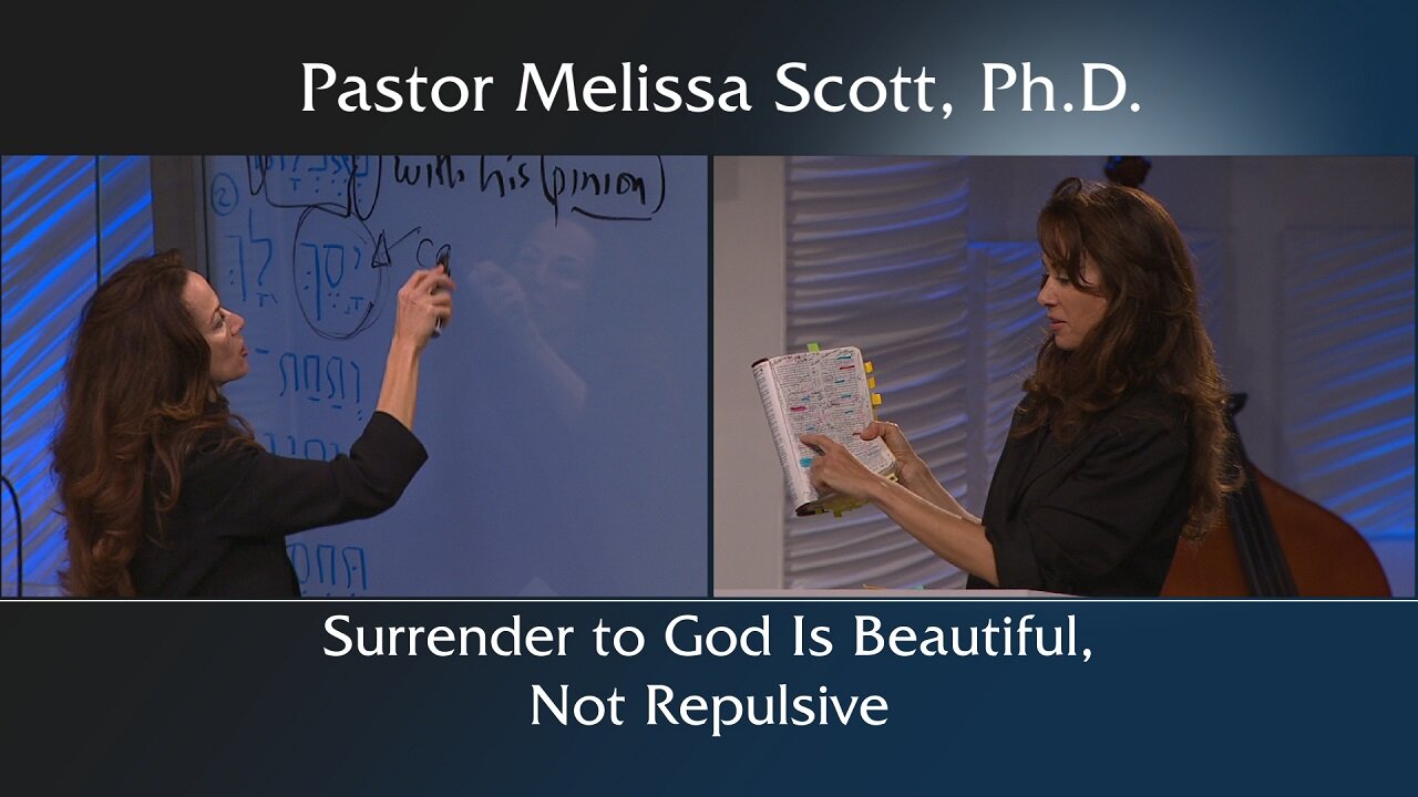 Surrender to God Is Beautiful, Not Repulsive