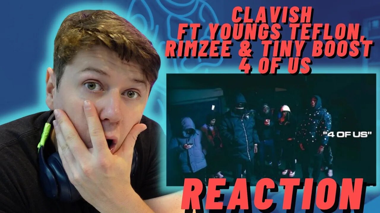 Clavish feat Youngs Teflon, Rimzee & Tiny Boost - 4 Of Us - IRISH REACTION