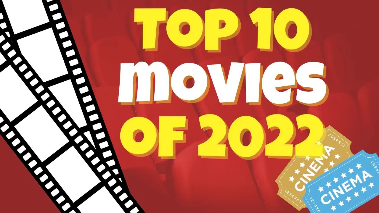 Best movies of 2022