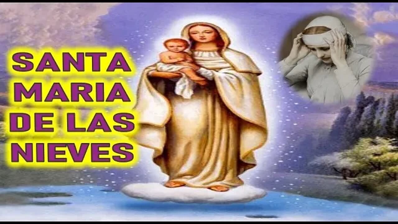 SANTA MARIA DE LAS NIEVES - VIDA DE LOS APOSTOLES MARTIRES Y SANTOS POR ANA CATALINA EMMERICK