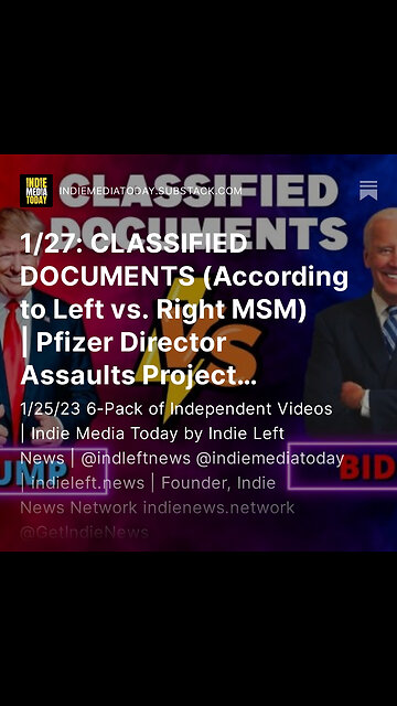 1/27: CLASSIFIED DOCS (According to Left vs. Right MSM) | What Does Raising the Retirement Age Mean?