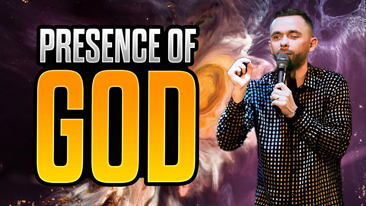 The Power of the Presence of God