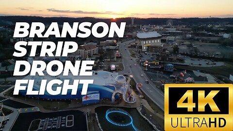 Branson MO Strip Fly Over! 4K Featuring America's Top Country Hits "Looking for Love"