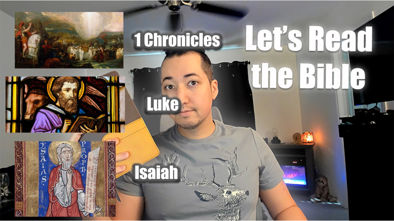 Day 360 of Let's Read the Bible - 1 Chronicles 22, Luke 4, Isaiah 63