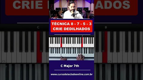 Técnica 8 7 5 3 |Crie dedilhados lindos no Teclado