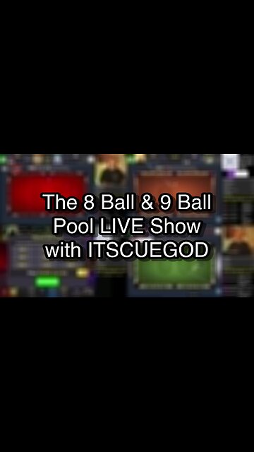 The 8 Ball & 9 Ball Pool LIVE Show with ITSCUEGOD