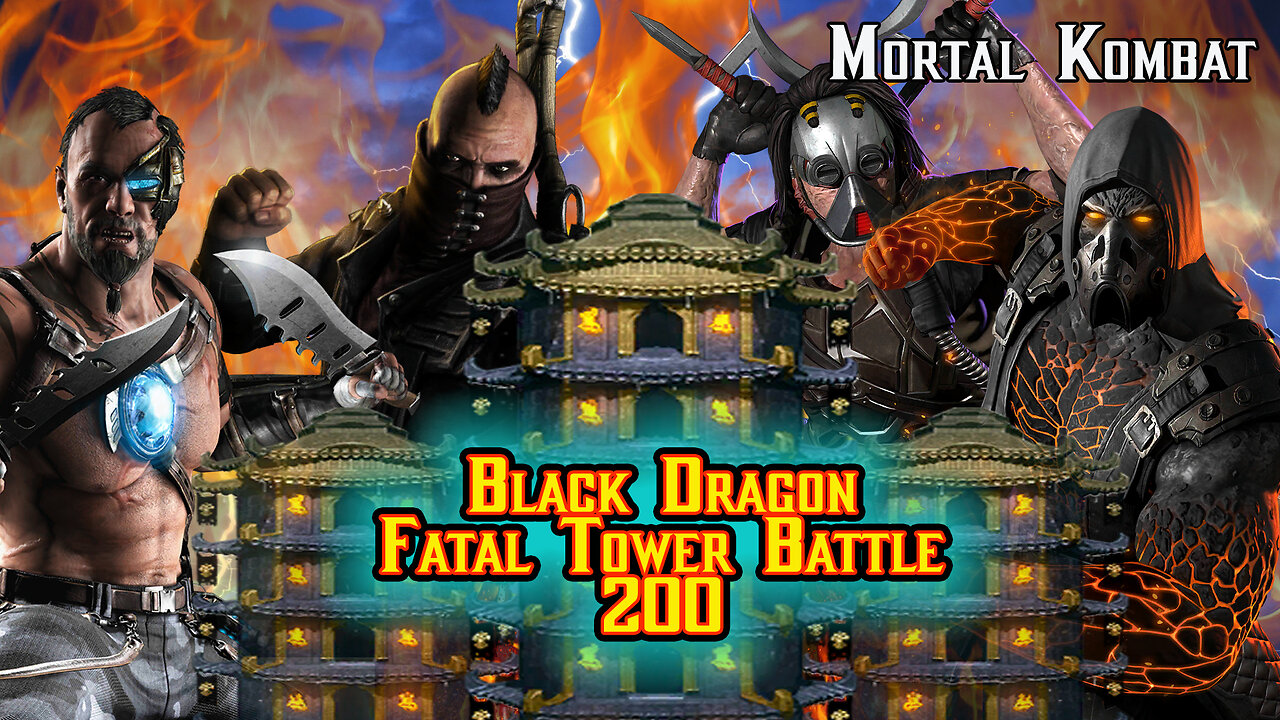 MK Mobile. Black Dragon Fatal Tower Battle 200