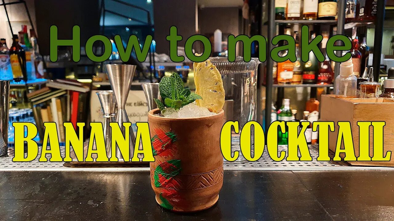 How to make BANANA COCKTAIL by Mr.Tolmach #GoPro